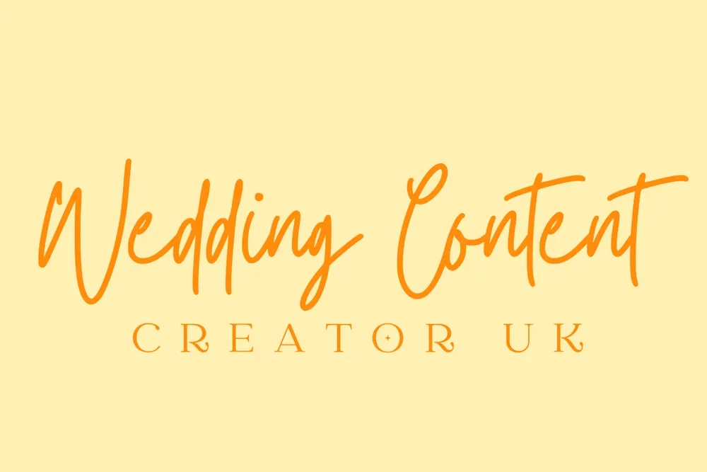 Wedding Content Creator UK